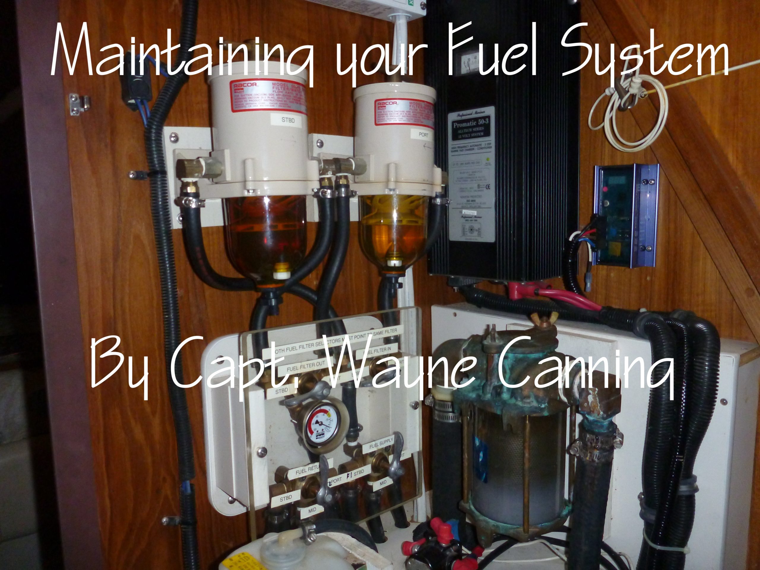 Maintaining your fuel system – Project Boat Zen